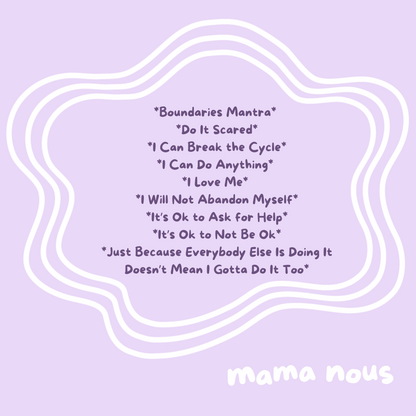 mantras and positive affirmations by mama nous